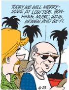 This gets a little closer to reality every year... Image of comic-strip character "Ol' Surfer Dude" from Doonesbury comic strip. | MilitaryGuide.com