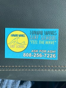 Image of business card of Hawaii Waves Surf School with "Feel The Wave" tagline and "Ask For Ash!" instructor phone number 808-256-7226. | MilitaryFinancialIndependence.com